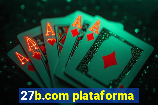 27b.com plataforma